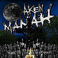 Akem Manah (USA) : Night of the Black Moon